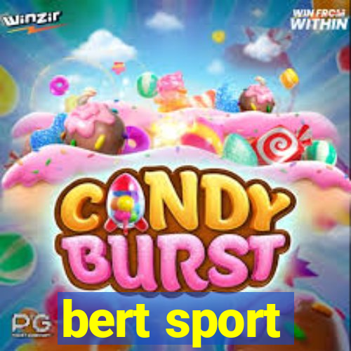 bert sport